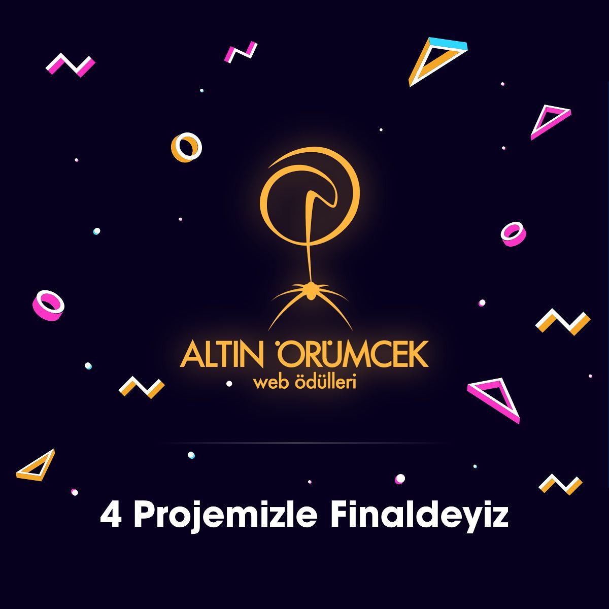 Altın Örümcek web ödülleri afişi; 4 Projemizle Finaldeyiz yazısı.